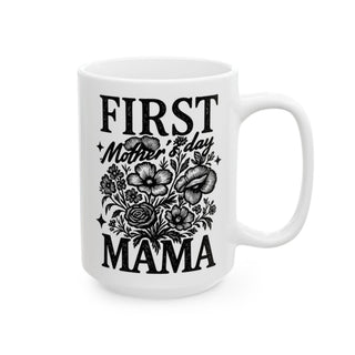 White mug with "First Mother's Day" and floral design.
