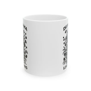 White mug with "Dear Mama, always love you" and floral designs.