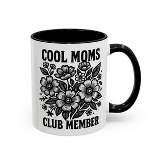 Black and white mug with "Cool Moms Club Member" and floral design.